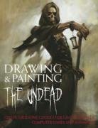 Drawing & Painting the Undead -- 2008 publication