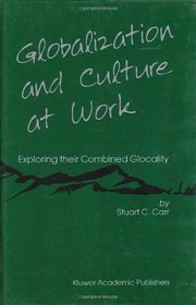Globalization and Culture at Work: Exploring their Combined Glocality (Advanced Studies in Theoretical and Applied Econometrics)