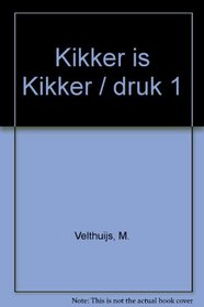 Kikker is kikker (Dutch Edition)