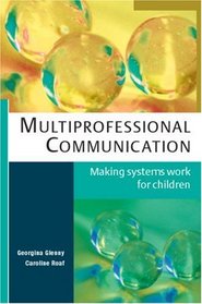Multiprofessional Communication