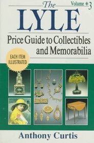 Lyle Price Guide to Collectibles and Memorabilia 3 (Lyle)
