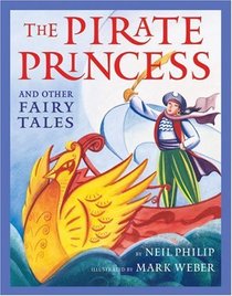 The Pirate Princess And Other Fairy Tales