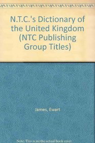 Ntc's Dictionary of the United Kingdom (NTC Publishing Group Titles)