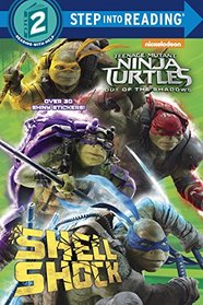 Teenage Mutant Ninja Turtles: Out of the Shadows Step into Reading (Teenage Mutant Ninja Turtles)