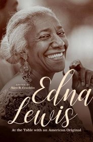 Edna Lewis: At the Table with an American Original