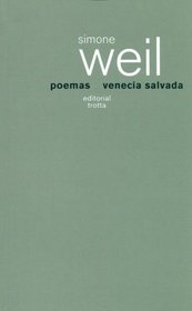 Poemas - Venecia Salvada (Spanish Edition)