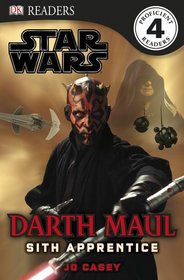 DK Readers: Star Wars: Darth Maul, Sith Apprentice