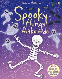 Spooky Things to Make and Do (Usborne Activities)