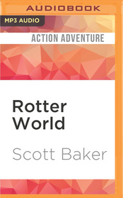 Rotter World (Rotter, Bk 1) (Audio MP3 CD) (Unabridged)