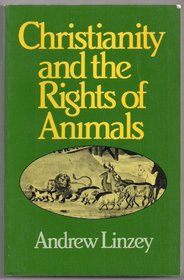 Christianity and the Rights of Animals