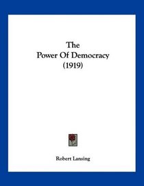 The Power Of Democracy (1919)