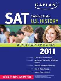 Kaplan SAT Subject Test U.S. History 2011-2012