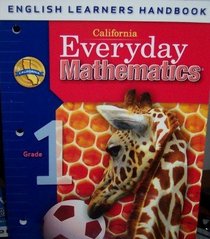 California Everyday Mathematics EL Handbook Grade 1 (UCSMP)