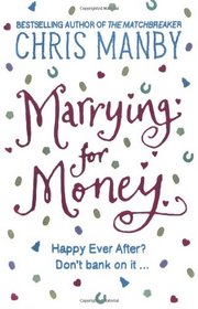 Marrying for Money