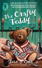 The Crafty Teddy (Bear Collector's, Bk 3)