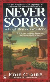 Never Sorry (Leigh Koslow, Bk 2)