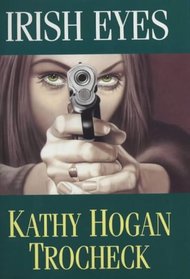 Irish Eyes (A Callahan Garrity Mystery)