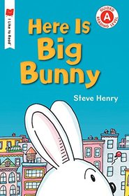 Here Is Big Bunny (I Like to Read)