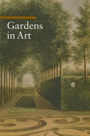Gardens in Art (Guide to Imagery Series)