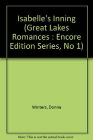 Isabelle's Inning (Great Lakes Romances : Encore Edition Series, No 1)