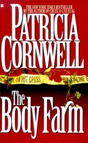 The Body Farm (Kay Scarpetta, Bk 5) (Audio CD) (Unabridged)