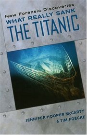 What Really Sank the Titanic: New Forensic Discoveries