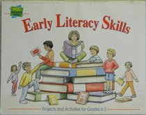 Early Literacy Skills: Projects and Activities for Grades K-3