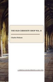 The Old Curiosity Shop vol. II (v. 2)