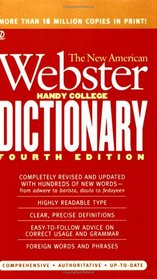 New American Webster Handy College Dictionary, 4th Edition (Newly Revised): (Newly Revised)
