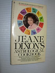 Jeane Dixon's Astrological cookbook