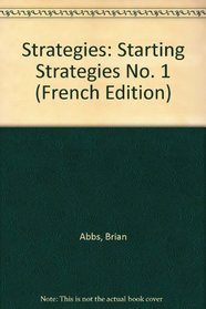 Strategies: Starting Strategies No. 1