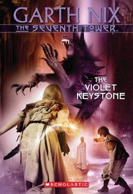 The Violet Keystone (Seventh Tower (Paperback))