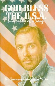 God Bless the U.S.A.: Biography of a Song