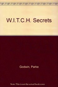 W.I.T.C.H. Secrets