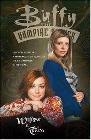 Buffy the Vampire Slayer : Willow & Tara