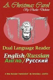 A Christmas Carol: Dual Language Reader (English/Russian)