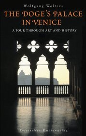 The Doge's Palace in Venice: A Tour Through Art and History