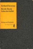 Das Leben des Galilei und der Fall Bertolt Brecht