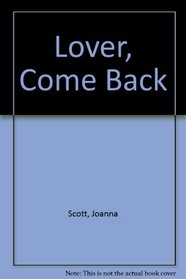 Lover, Come Back