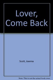Lover, Come Back