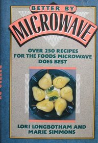 Better by Microwave