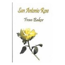 San Antonio Rose (Thorndike Large Print Romance Series)