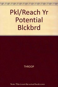 Reaching Your Potential: Personal and Professional Development