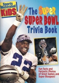 The Super Super Bowl trivia book