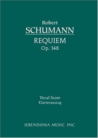 Requiem, Op. 148 - Vocal Score (German Edition)