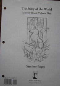 The Story of the World Activity Book, Volume One, Student Pages