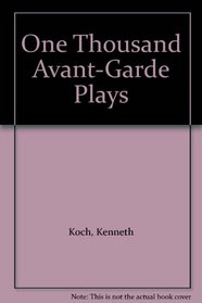 One Thousand Avant-Garde Plays