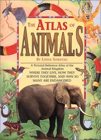 Animal Atlas, The (Copper Beech Atlases)