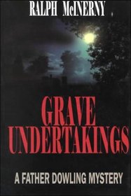 Grave Undertakings (Father Dowling, Bk 21) (Large Print)