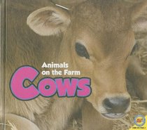 Cows [With Web Access] (Animals on the Farm)